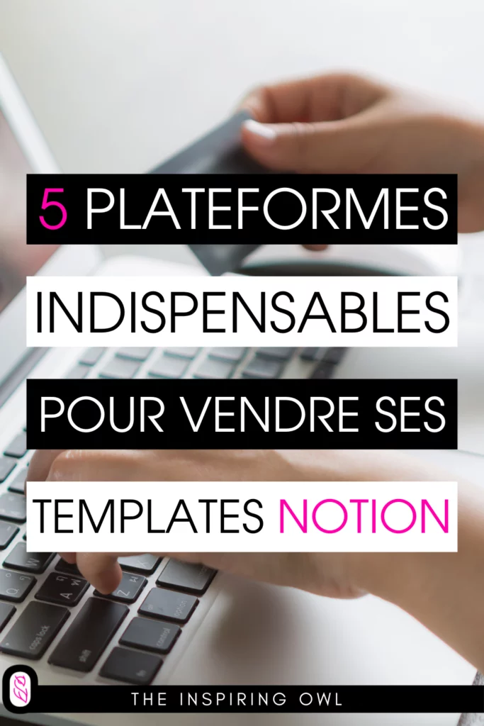 vendre ses templates notion