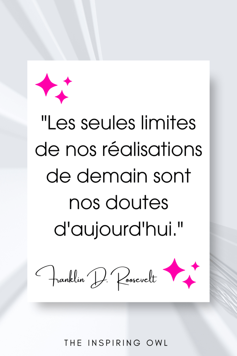 Citation inspirante - Roosevelt