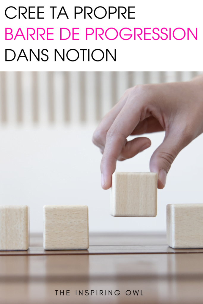 comment créer une barre de progression dans notion