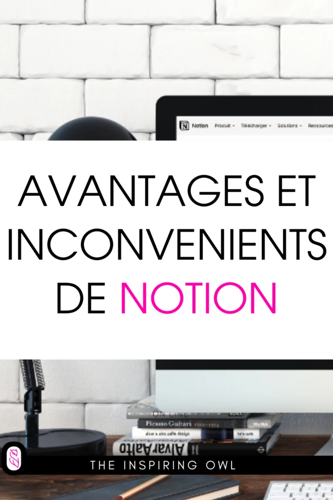 avantages de notion