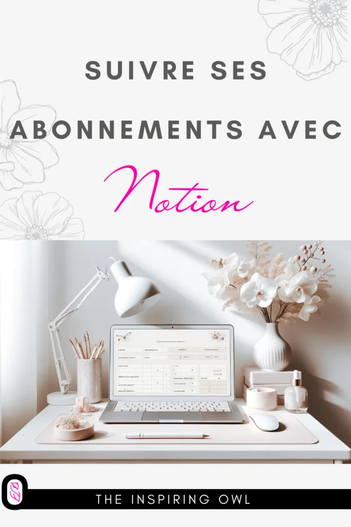 suivi abonnement notion