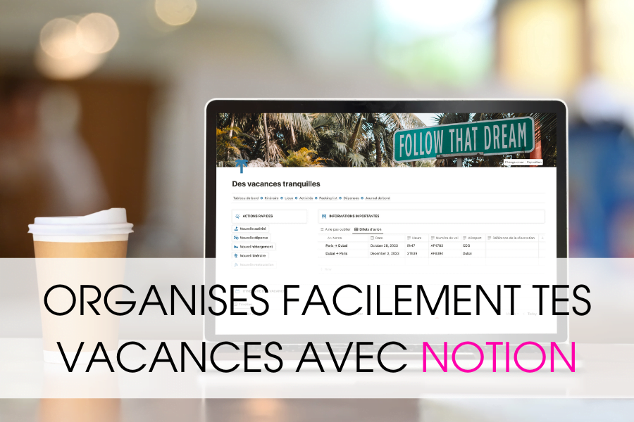 Organises tes vacances notion
