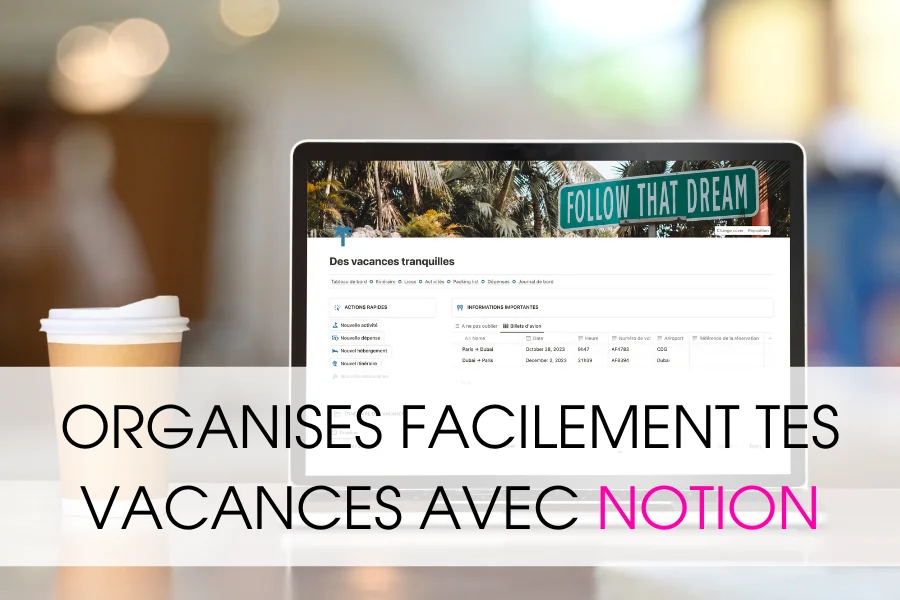 Organises tes vacances notion