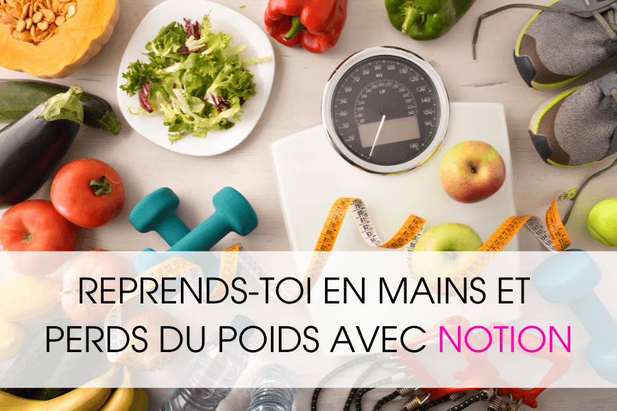 perds du poids avec notion